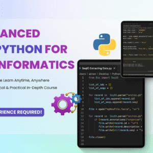 Advanced Python for Bioinformatics