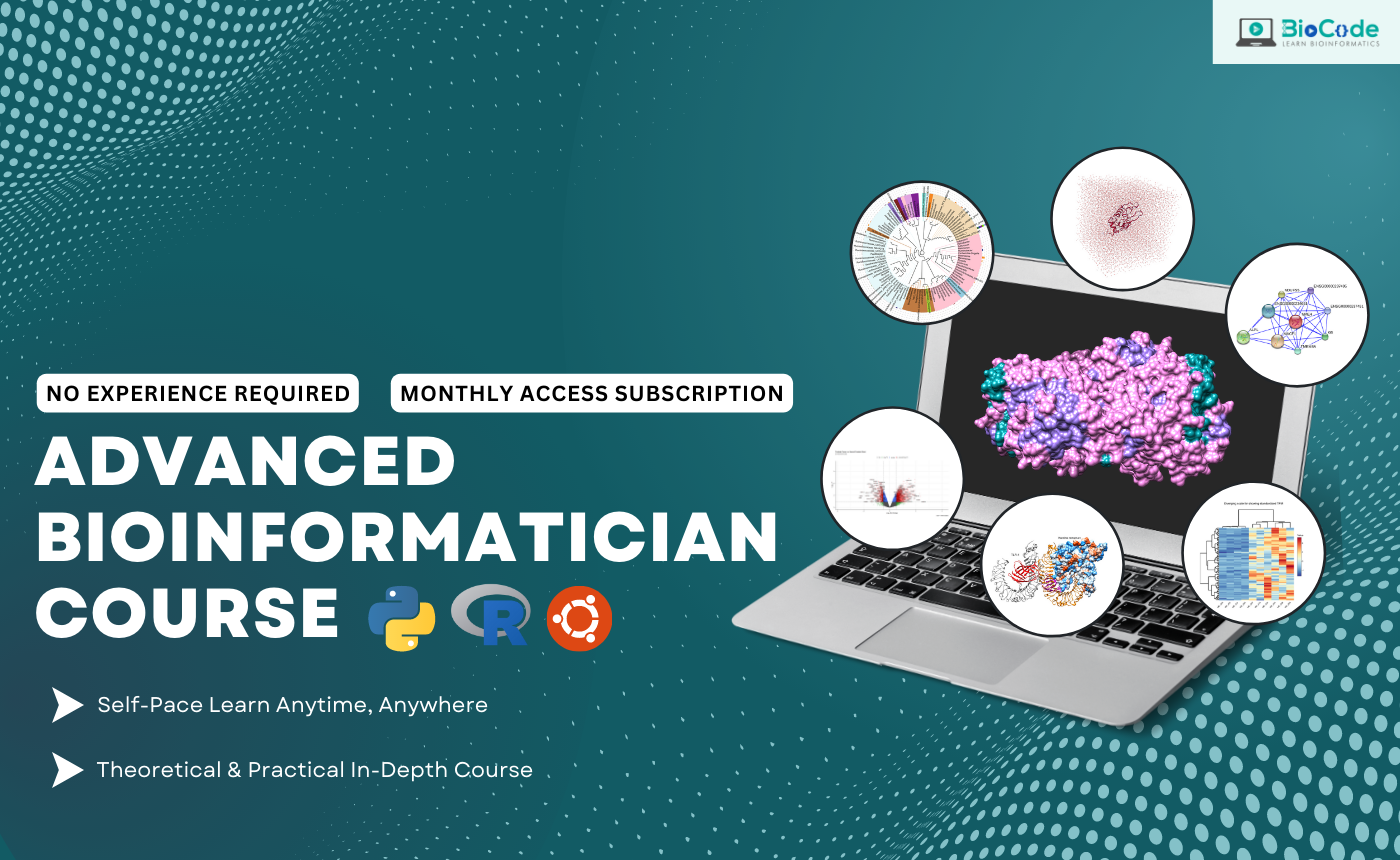 Advanced Bioinformatician Course (Subscription)