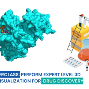 PyMol MasterClass: Perform Expert Level 3D Structure Visualization for Drug Discovery